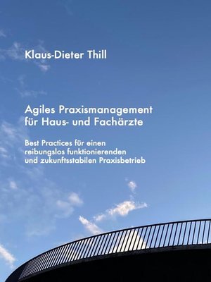 cover image of Agiles Praxismanagement für Haus- und Fachärzte